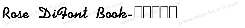Rose DiFont Book字体转换